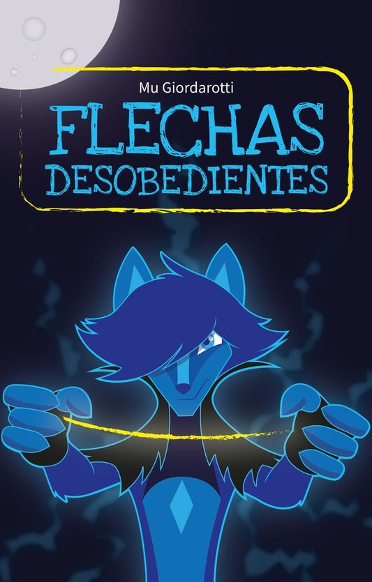 Flechas desobedientes | Mu Giordarotti