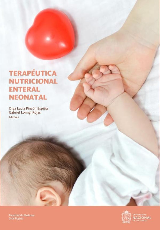 Terapeutica nutricional enteral neonatal | OlgaLuciaPinzon Espitia