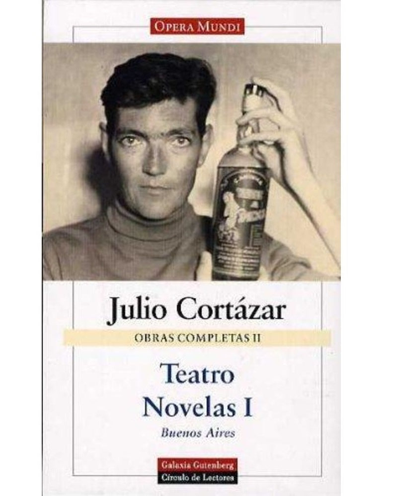 JULIO CORTAZAR. OBRAS COMPLETAS II | JULIO CORTAZAR ; AURORA BERNARDEZ