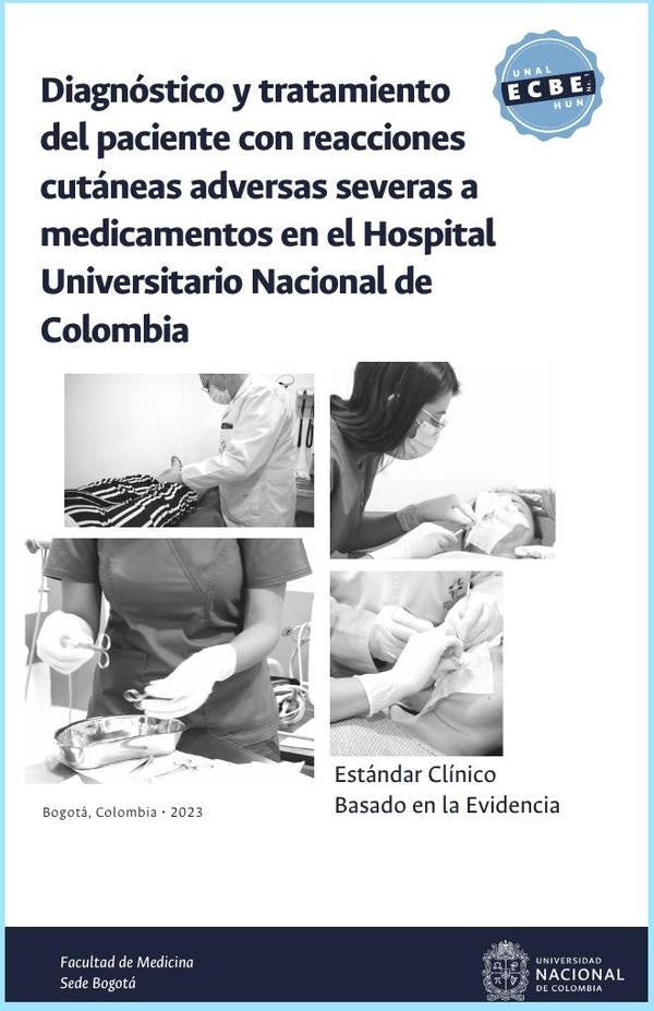Estandar clinico basado en la evidencia: diagnostico y tratamiento del paciente con reacciones cutan | JorgeAugustoDiaz Rojas