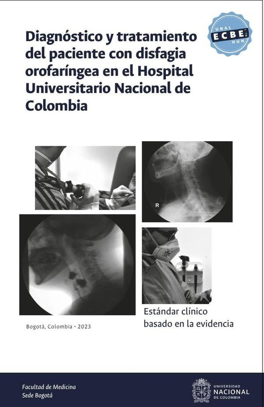 Estandar clinico basado en la evidencia: diagnostico y tratamiento del paciente con disfagia orofari | LidaJohanaGonzalez Avella