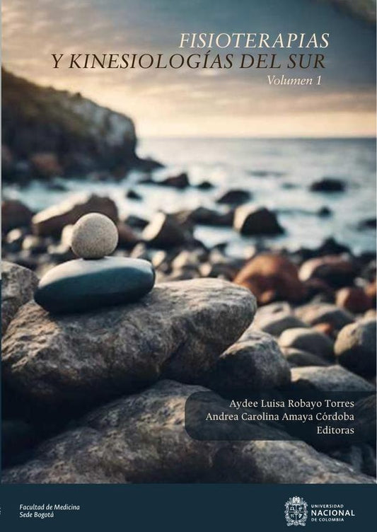 Fisioterapias y kinesiologias del sur. Volumen 1 | AndreaCarolinaAmaya Cordoba