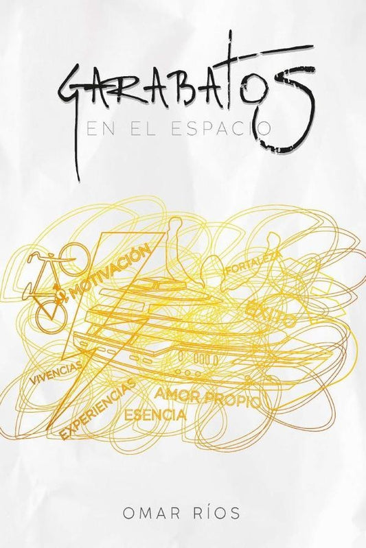 Garabatos en el espacio | OMAR RIOS