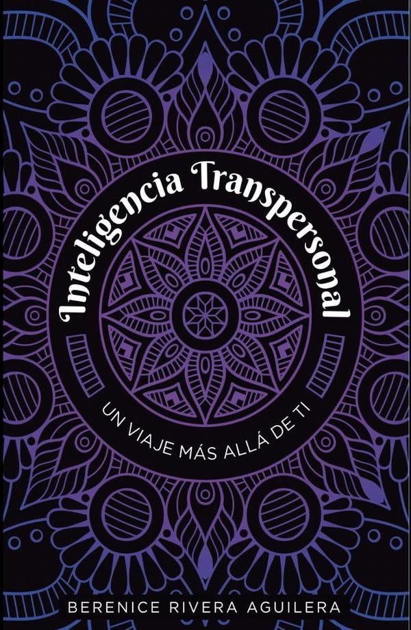 Inteligencia transpersonal | BERENICE RIVERA