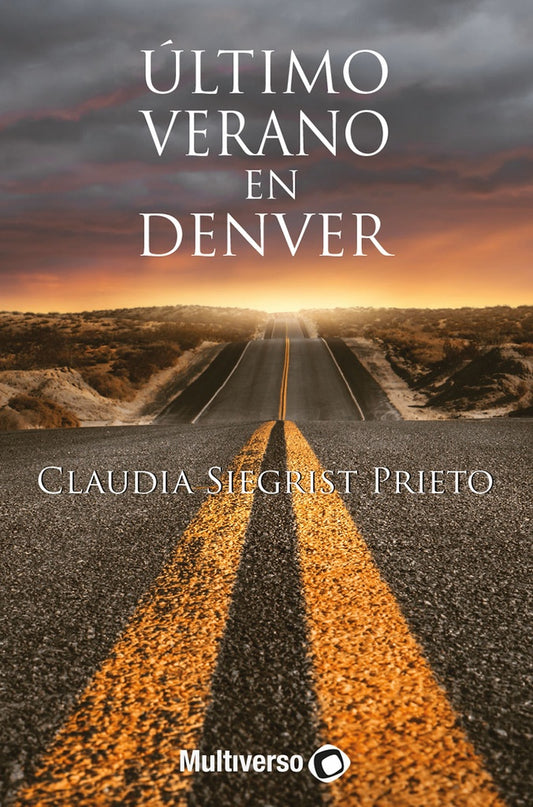 ultimo Verano en Denver | ClaudiaSiegrist Prieto