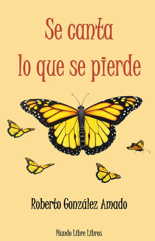 Se canta lo que se pierde | RobertoGonzalez Amado