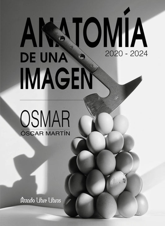 Anatomia de una imagen | Oscar Martin
