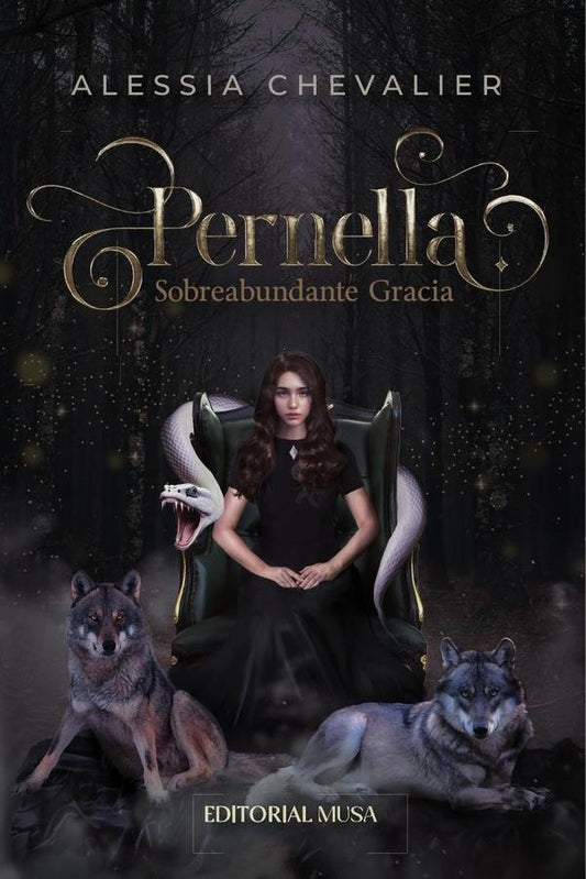 Pernella; Sobreabundante Gracia | Alessia Chevalier