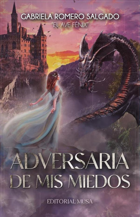 Adversaria de mis miedos | GabrielaRomero Salgado