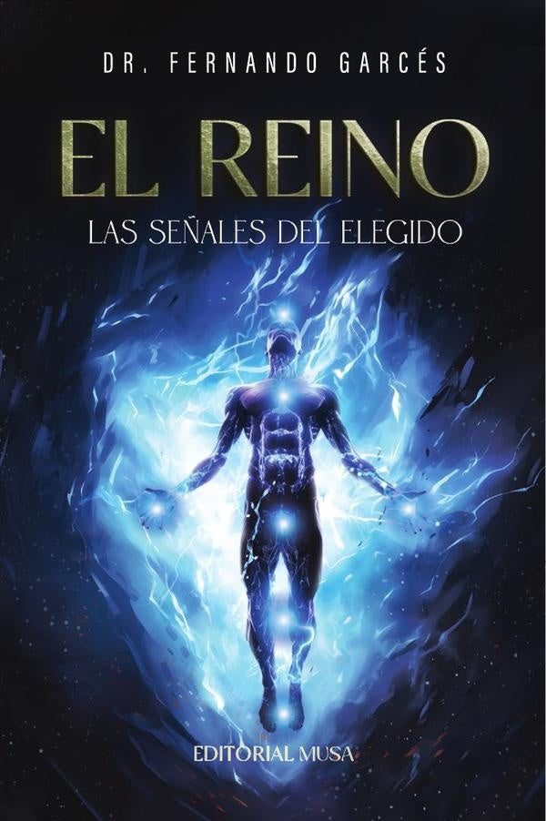 El Reino: Las Se?ales del Elegido | Dr.Fernando Garces