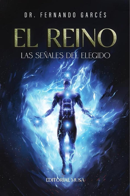 El Reino: Las Se?ales del Elegido | Dr.Fernando Garces