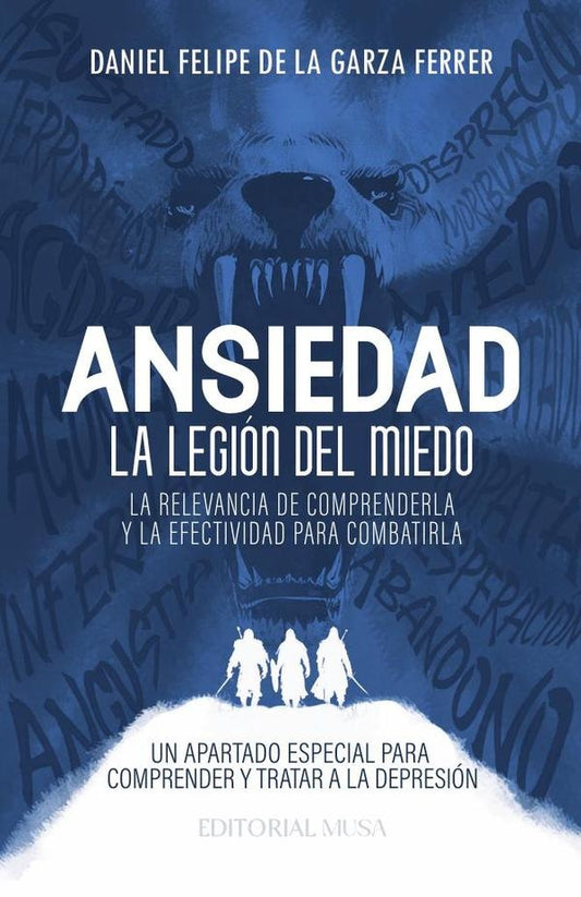 Ansiedad, la Legion del Miedo | DanielFelipedelaGarza Ferrer