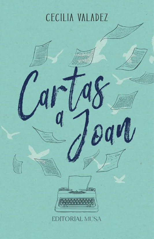 Cartas a Joan | Cecilia Valadez