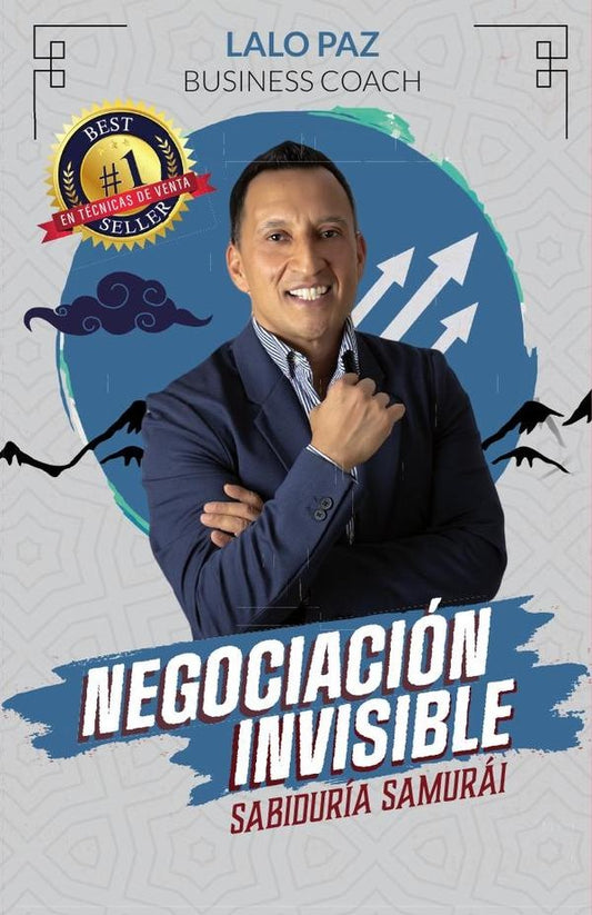 Negociacion Invisible | Lalo Paz