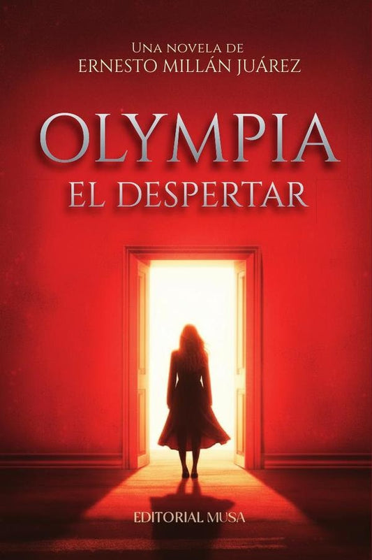 Olympia, el Despertar | ErnestoMillan Juarez