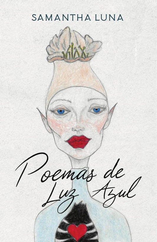 Poemas de Luz Azul | Samantha Luna