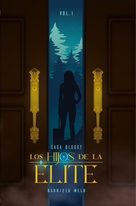 Los Hijos De La elite | Gabriela Melo