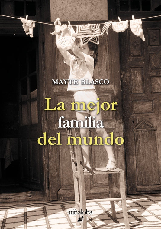 La mejor familia del mundo | Mayte Blasco