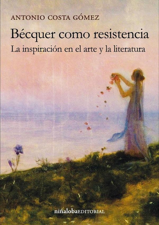 Becquer como resistencia | AntonioCosta Gomez