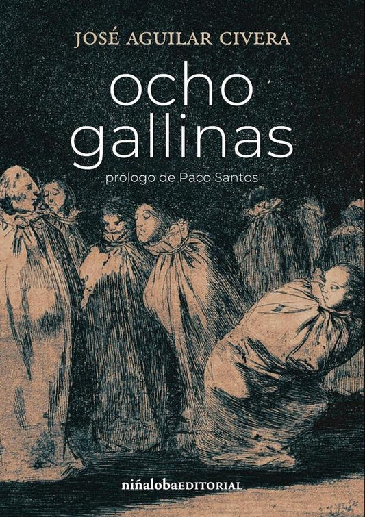 Ocho gallinas | JoseAguilar Civera