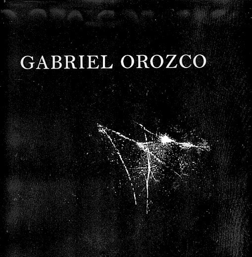 GABRIEL OROZCO | OROZCO GABRIEL/BENJAMIN H. D. BUCHLOCH