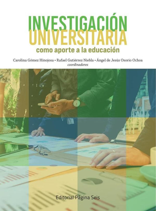 Investigacion universitaria como aporte a la educacion | CarolinaGomez Hinojosa
