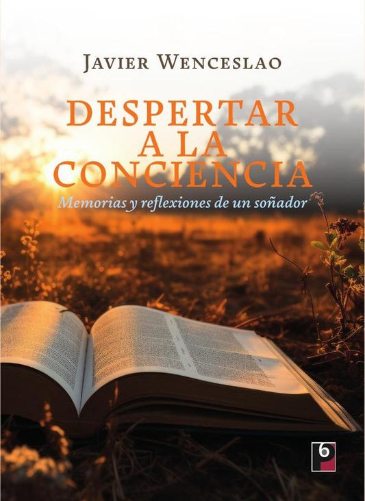 Despertar a la conciencia | Javier Wenceslao