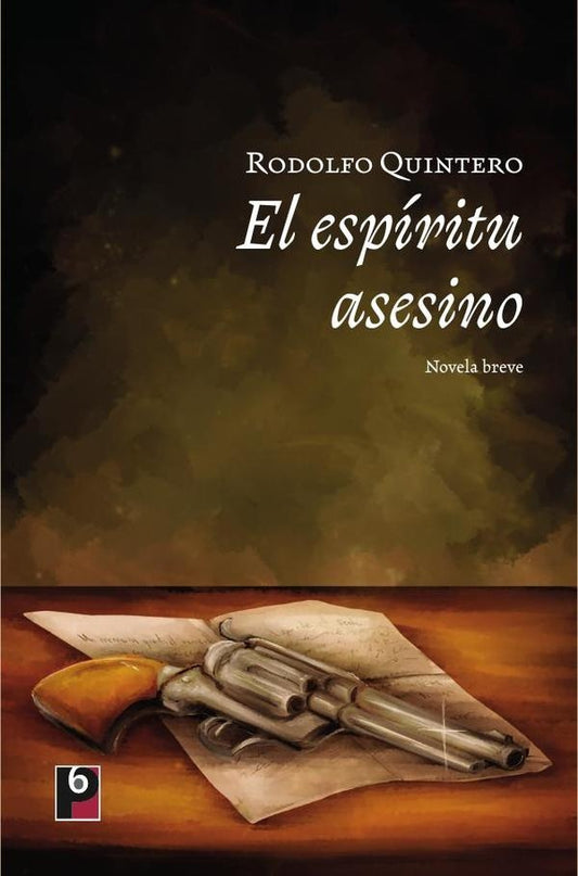 El espiritu asesino | Rodolfo Quintero