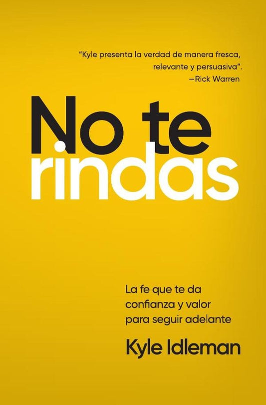 No te rindas | Kyle Idleman