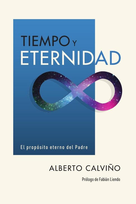Tiempo y eternidad | Alberto Calvi?o