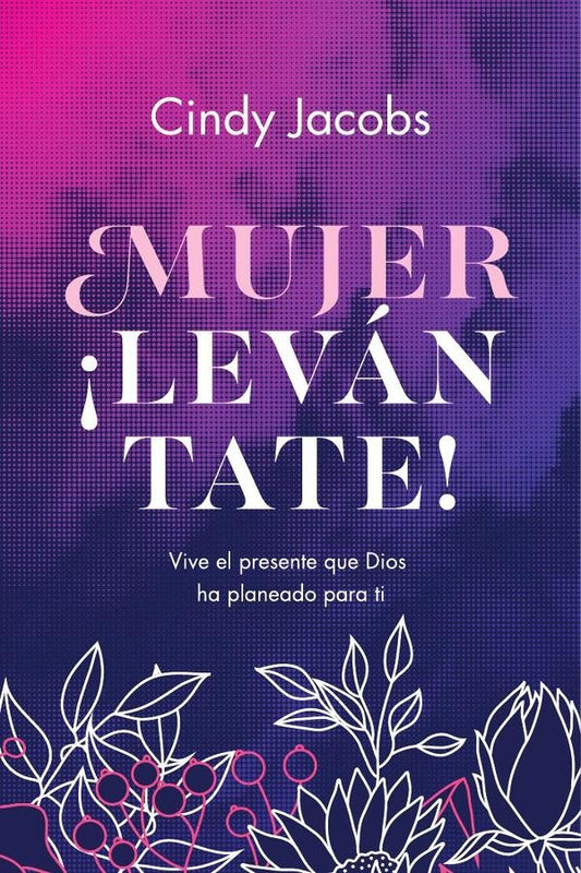 Mujer ?levantate! | Cindy Jacobs