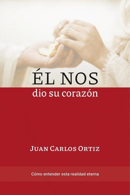 el nos dio su corazon | JuanCarlos Ortiz