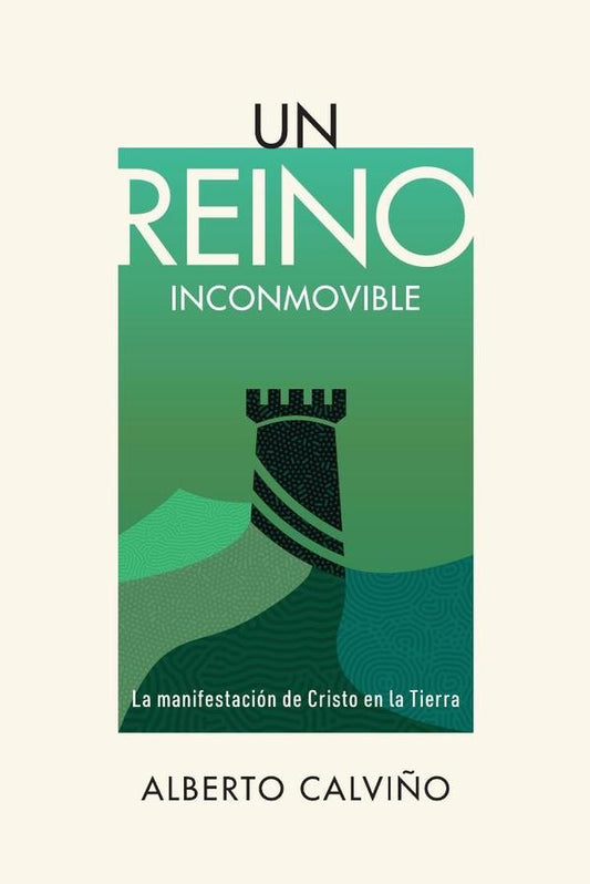 Un Reino inconmovible | Alberto Calvi?o