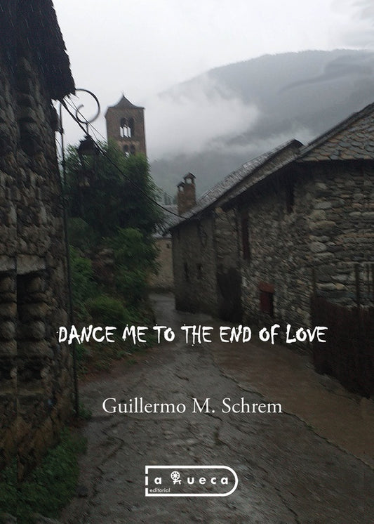 Dance me to the end of love | GuillermoM. Schrem