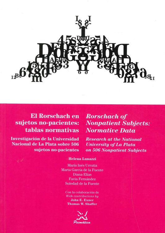 El Rorschach en sujetos no pacientes/ Rorschach of Nonpatiente Subjects | Helena Lunazzi