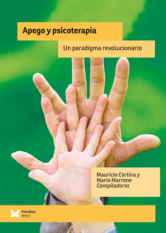Apego y psicoterapia | Mario Marrone