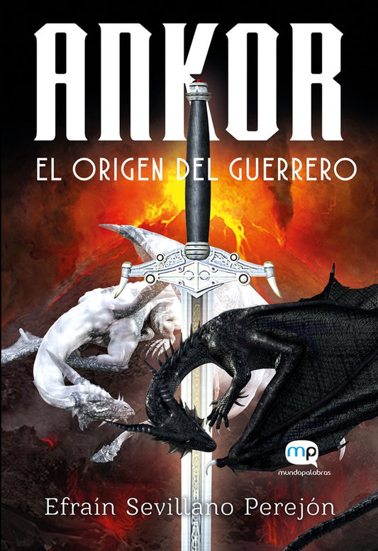 Ankor, el origen del guerrero | EfrainSevillano Perefon