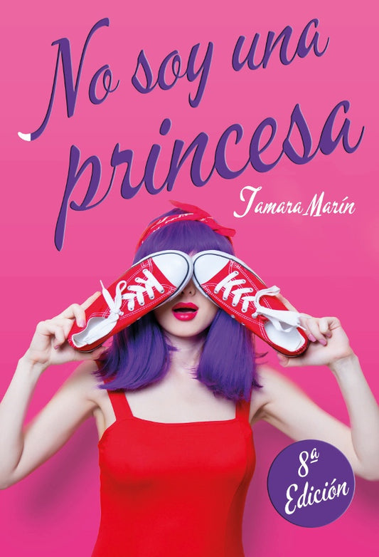No soy una princesa 8 edicion | Tamara Marin