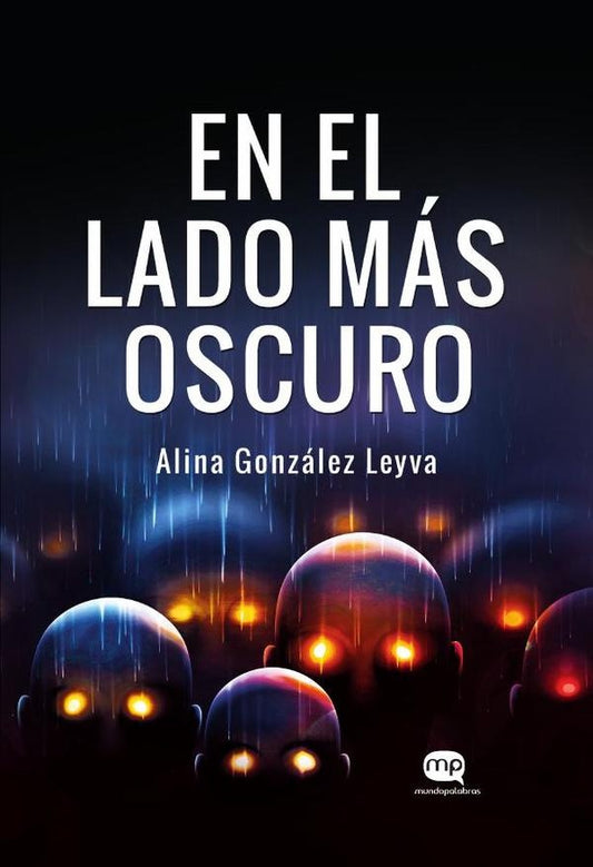 En el lado mas oscuro | AlinaGonzalez Leyva