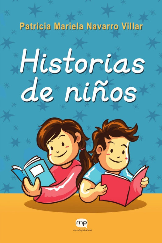 Historias de ni?os | PatriciaMarielaNavarro Villar