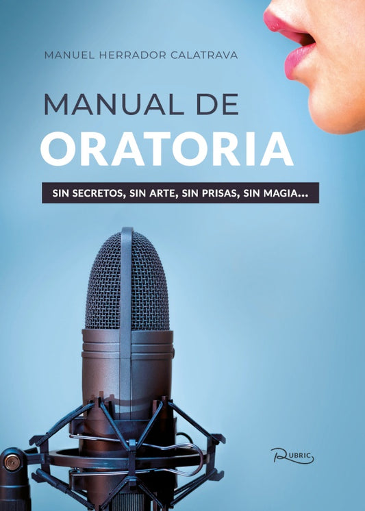 Manual de oratoria | ManuelHerrador Calatrava