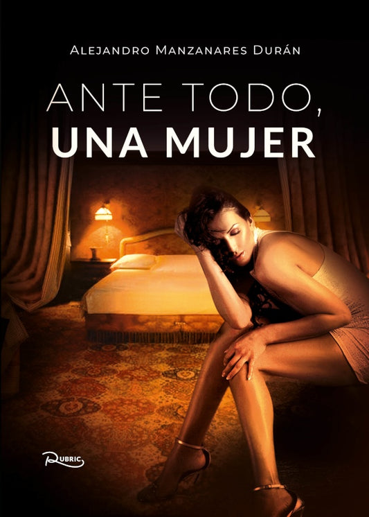 Ante todo, una mujer | AlejandroManzanares Duran