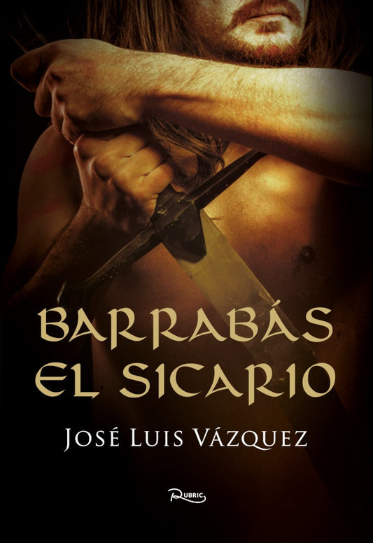 Barrabas el sicario | VazquezJose Luis