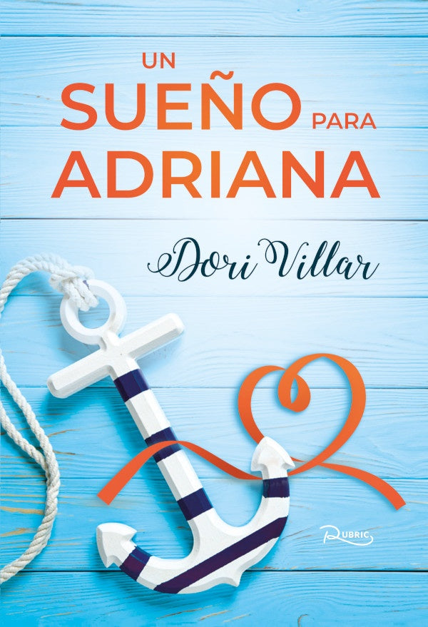 Un sue?o para Adriana | Dori Villar