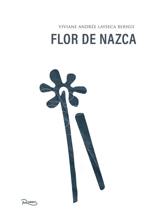 Flor de Nazca | VivianeAndreeLayseca Bernui