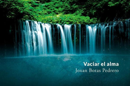 Vaciar el alma | JoxanBotas Pedrero