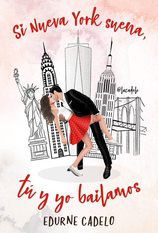 Si Nueva York suena, tu y yo bailamos | Edurne Cadelo