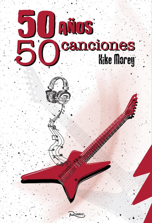 50 a?os 50 canciones | Kike Morey