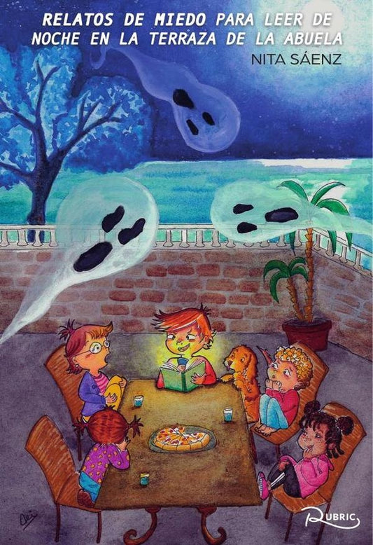 Relatos de miedo para leer de noche en la terraza de la abuela | Nita Saenz