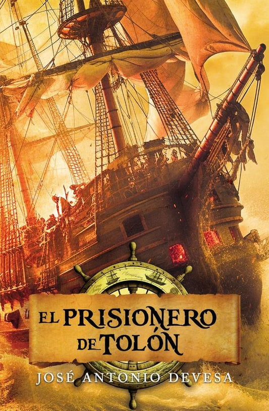 El prisionero de Tolon | JoseAntonio Devesa